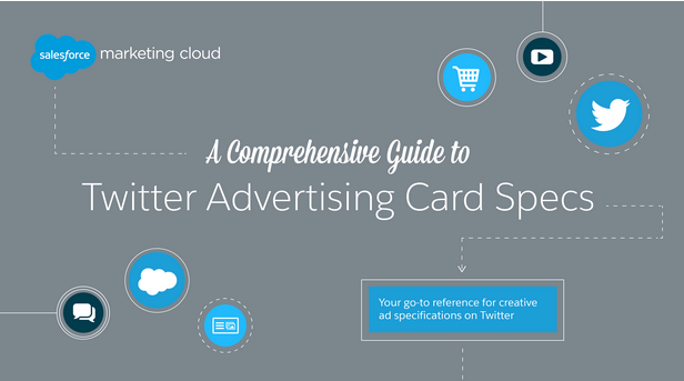 A Comprehensive Guide to Twitter Advertising Card Specs A Comprehensive Guide to Twitter Advertising Card Specs